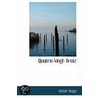 Quatre-Vingt-Treiz door Victor Hugo