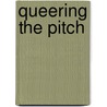 Queering The Pitch door Onbekend