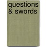 Questions & Swords door Subcommandante Marcos