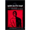 Quiet As It's Kept door J. Brooks Bouson