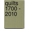 Quilts 1700 - 2010 door Sue Pritchard