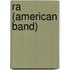 Ra (American Band)