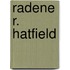 Radene R. Hatfield