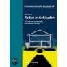 Radon in Gebäuden door Karl Gertis