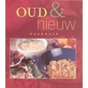 Het oud & nieuw kookboek by Sonja van de Rhoer