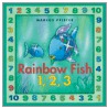 Rainbow Fish 1,2,3 door Marcus Pfister