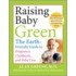 Raising Baby Green