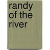 Randy Of The River door Jr Horatio Alger