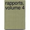 Rapports, Volume 4 door Association International H