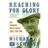 Reaching for Glory