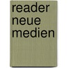 Reader Neue Medien by Unknown