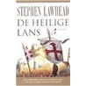 De heilige lans door S.R. Lawhead
