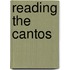 Reading The Cantos