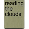 Reading The Clouds door Anthony J. Gittins