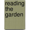 Reading the Garden door Sue Martin