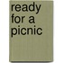 Ready For A Picnic