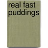 Real Fast Puddings door Nigel Slater