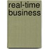 Real-Time Business