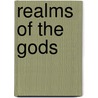 Realms Of The Gods door Tamora Pierce