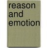 Reason And Emotion door John M. Cooper