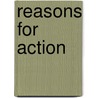 Reasons For Action by Dava Sobel
