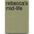 Rebecca's Mid-Life