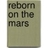 Reborn on the Mars