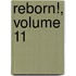 Reborn!, Volume 11