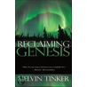 Reclaiming Genesis door Melvin Tinker