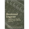 Recovered Legacies door Keith Lawrence