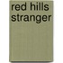 Red Hills Stranger