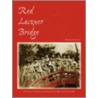 Red Lacquer Bridge door Shelton Maggie