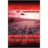 Red Sky at Morning by Good Melissa