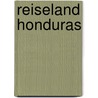 Reiseland Honduras door Andreas Drouve