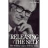 Releasing the Self by Phil Mollon