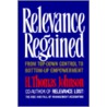 Relevance Regained by Thomas H. Johnson