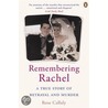 Remembering Rachel door Rose Callaly