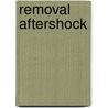 Removal Aftershock door Jane F. Lancaster