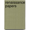 Renaissance Papers door Christopher Cobb