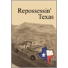 Repossessin' Texas door Ford Jr. Don Henry