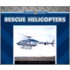 Rescue Helicopters