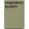 Respiratory System by Cheryl Jakab