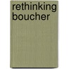 Rethinking Boucher by Unknown