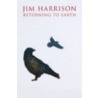 Returning to Earth by Jim Harrison