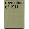 Revolution Of 1911 by Unknown