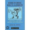 Rhetoric Reclaimed door Janet M. Atwill