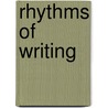 Rhythms of Writing door Pamela Dykstra