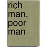 Rich Man, Poor Man by T.C. Jupp