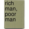 Rich Man, Poor Man door Maximilian Foster