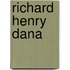 Richard Henry Dana